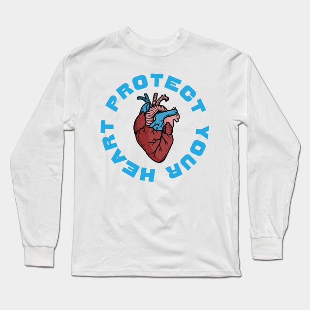 Protect Your Heart Long Sleeve T-Shirt by Shy Guy Creative